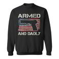 Armed And Dadly Fathers Day Gun Owner Dad On Back Sweatshirt