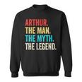 Arthur The Man The Myth The Legend For Arthur Sweatshirt