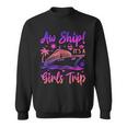 Aw Ship It's A Girls Trip Cruise 2024 Vacation Matching Sweatshirt