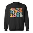 Awesome Since 2006 18Th Birthday Retro Born In 2006 Sweatshirt