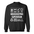 Awesome Housekeeping Supervisor Job Worker Saying Sweatshirt