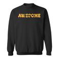 Awesome Like My Son Cute Mother's Day Father's Day Parents Sweatshirt