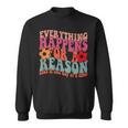 Words On Back Positive Everything Happens For Reason Sweatshirt