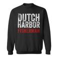 Bering Sea Fisherman Second To None Dutch Harbor Alaska Ak Sweatshirt