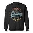 Best Daddy Ever Father's Day Daddy Vintage Emblem Sweatshirt