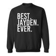 Best Jayden Ever Personalized Name Joke Idea Sweatshirt