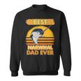 Best Narwhal Dad Ever Narwal Papaatertag Narwale Sweatshirt