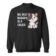 The Best Therapy Is A Calico Cat Sweatshirt