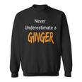 Beware The Bravery Of Redheads Sweatshirt