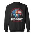 Bigfoot For President Believe Vote Elect Sasquatch Candidate Sweatshirt