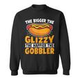 The Bigger The Glizzy The Happier The Gobbler Hot Dog Sweatshirt