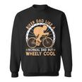 Biker Dad Like A Normal Bicycle Fathers Day Cycling Cyclist Sweatshirt