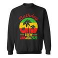 Birthday Jamaica Crew 2023 30Th 50Th Party Matching Retro Sweatshirt