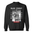 Black Cowboy Isom Dart African American Black Cowboy History Sweatshirt