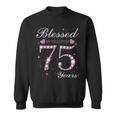 Blessed By God For 75 Years Old 75Th Birthday Party B-Day Sweatshirt