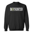 Bowhunter Bowhunt Archer Deer Hunter Bowhunt Sweatshirt