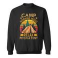 Camp Morning-Wood Relax Pitch A Tent Family Camping Sweatshirt