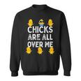 Chicks Are All Over Me Easter Baby Chicken Kids Boys Sweatshirt