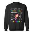 Children's Mach's Gut Kindergarten Ich Rocke Jetzt Die Schule Sweatshirt