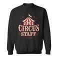 Circus Staff Vintage Circus Circus Staff Sweatshirt