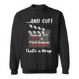 Class Of 2024 Graduation Graduate Quote High School Sweatshirt