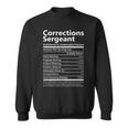 Corrections Sergeant Nutritional And Undeniable Factors Sweatshirt