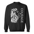 Courage Brave Lion Fighters Fearless Inspiring Sweatshirt
