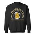Craft Brewing For Brewmaters Sweatshirt