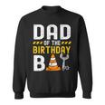 Dad Of The Birthday Boy Construction Worker Birthday Party Sweatshirt