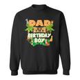 Dad Of The Birthday Boy Jungle Animals Safari Zoo Theme Sweatshirt