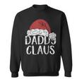 Daddy Claus Christmas Costume Santa Matching Family Sweatshirt