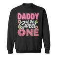 Daddy Of The Sweet One Birthday 1St B-Day Donut One Party Sweatshirt