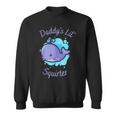 Daddy's Li'l Squirter Apparel Sweatshirt