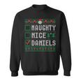 Daniels Family Name Xmas Naughty Nice Daniels Christmas List Sweatshirt