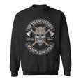 Der Weg Einer Warrior The Way Of A Warrior Sweatshirt