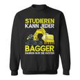 Digger Driver Study Can Every Digger Slogan Sweatshirt