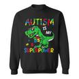Dinosaur T-Rex Autism Is My Superpower Autism Awareness Boys Sweatshirt