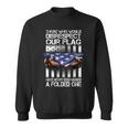 Those Who Would Disrespect Our Flag American Pride Sweatshirt