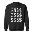 Dollar Bill Dollar Sign $ Urban Style Cool Money Sweatshirt