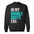 In My Double Digits Era Ten Year Old Boy 10Th Birthday Sweatshirt