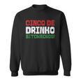 Drinko Bitchachos Mexican Cinco De Mayo 2020 Sweatshirt