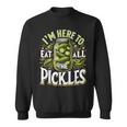 Im Here To Eat All The Pickles Cucumber Pickle Jar Sweatshirt