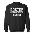 Edd Doctor Of Education Est 2024 Graduation Class Of 2024 Sweatshirt