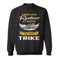 Endlich Pensioner Trikefahrer Trike Sweatshirt