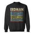 Erdman Family Name Erdman Last Name Team Sweatshirt