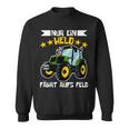 Farmer's Nur Ein Held Fahrt Auf S Feld German Language Sweatshirt