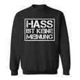 Fck S Raus Gegen Rechts Anti Rassismus Sweatshirt