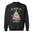 All Booked For Christmas Tree Book Lovers Librarians Sweatshirt