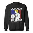 Donald Trump Weight Lifting Workout Gym Sweatshirt