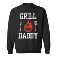 Grill Daddy Bbq And Grillfather For Father's Day Sweatshirt